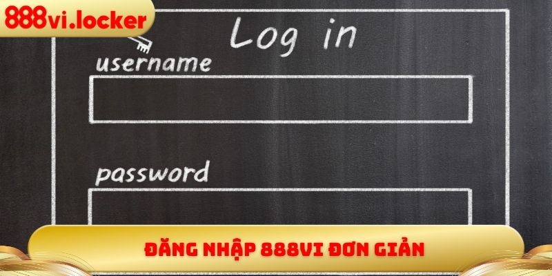 Đăng nhập 888vi đơn giản