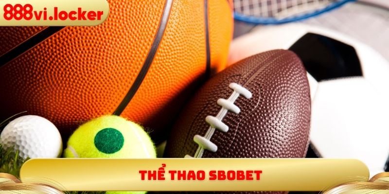 Thể Thao Sbobet